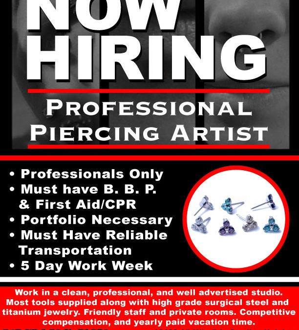 Now Hiring Professional Piercer